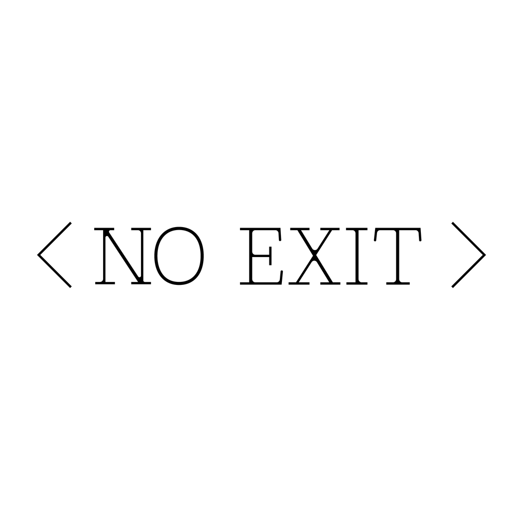 No Exit (Regular T-shirt)